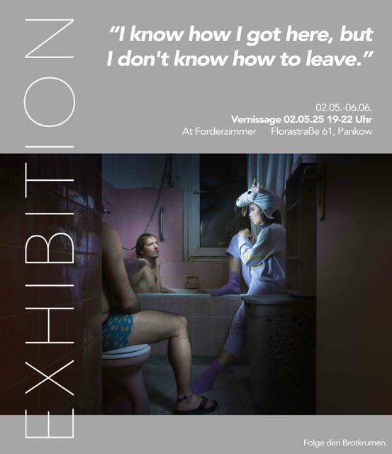 Forderzimmer Plakat Exhibition May 2025